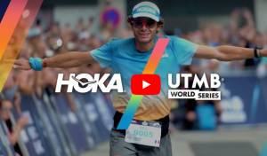 UTMB WORLD SERIES CONTINUES TO SUPPORT THE GROWTH OF TRAIL RUNNING IN AN EXTENDED PARTNERSHIP WITH HOKA!